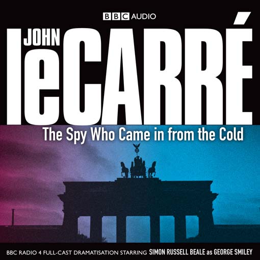 Book cover of The spy who came in from the cold